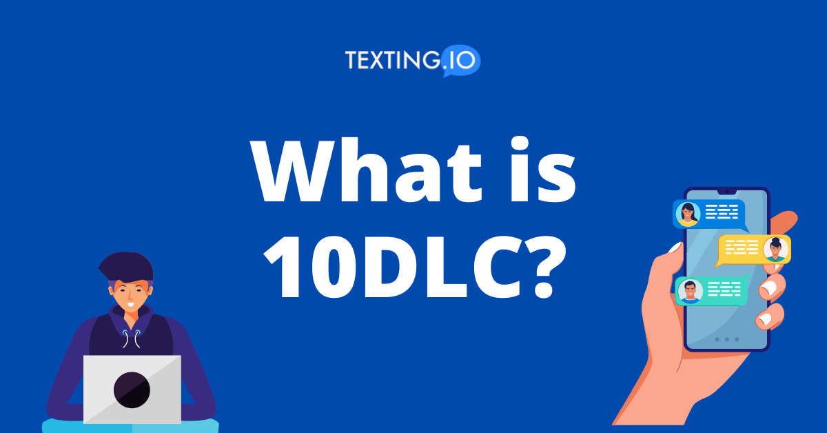 what is 10DLC