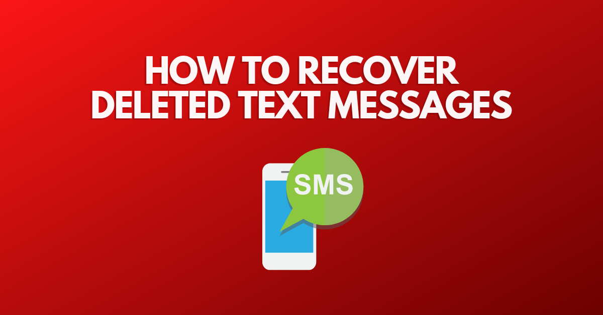 how to recover deleted texts