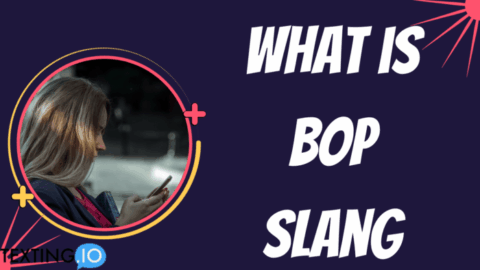 What Does Bop Mean in Slang? - Texting.io
